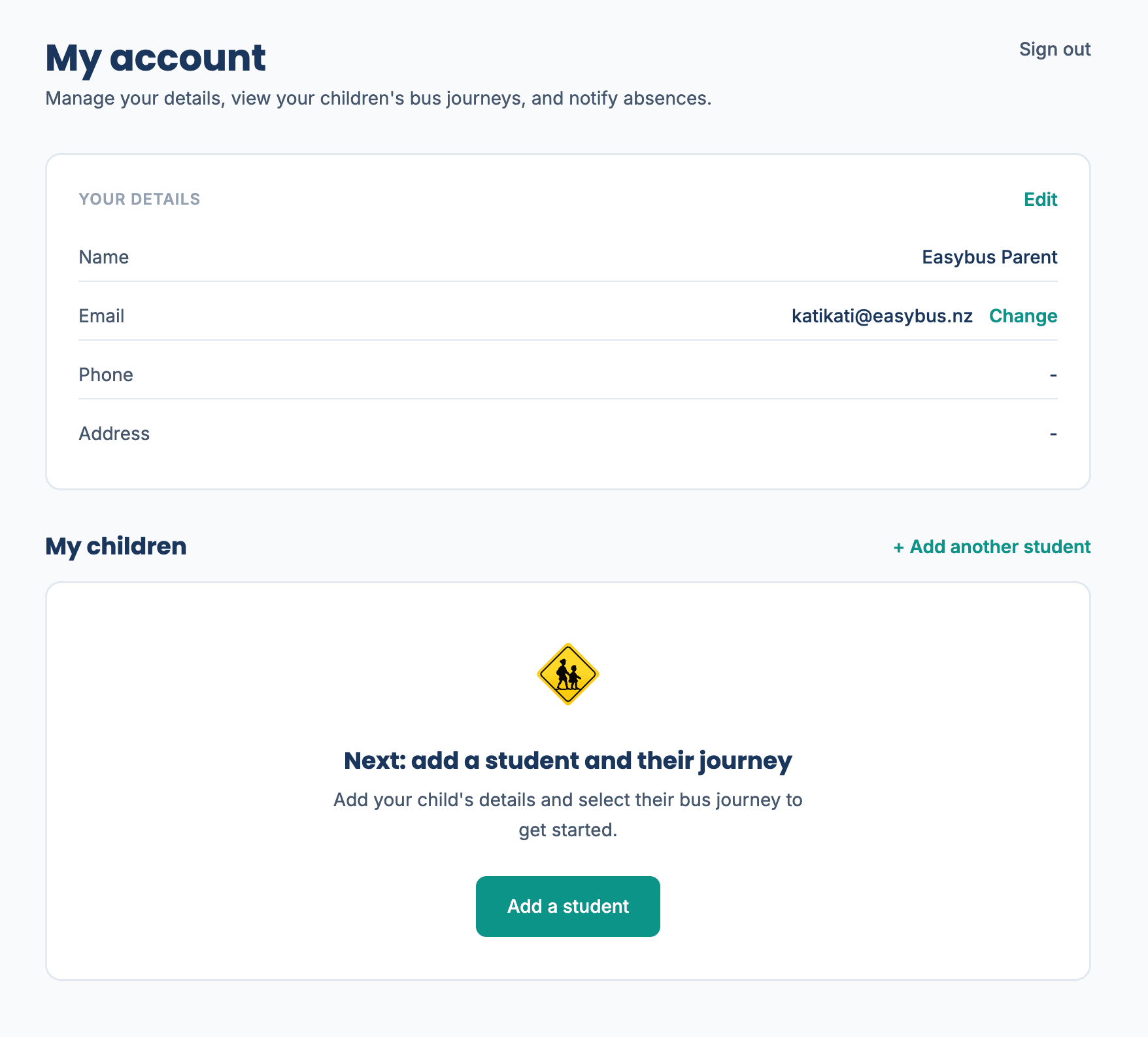 My Account dashboard with an empty "Add a student" prompt.
