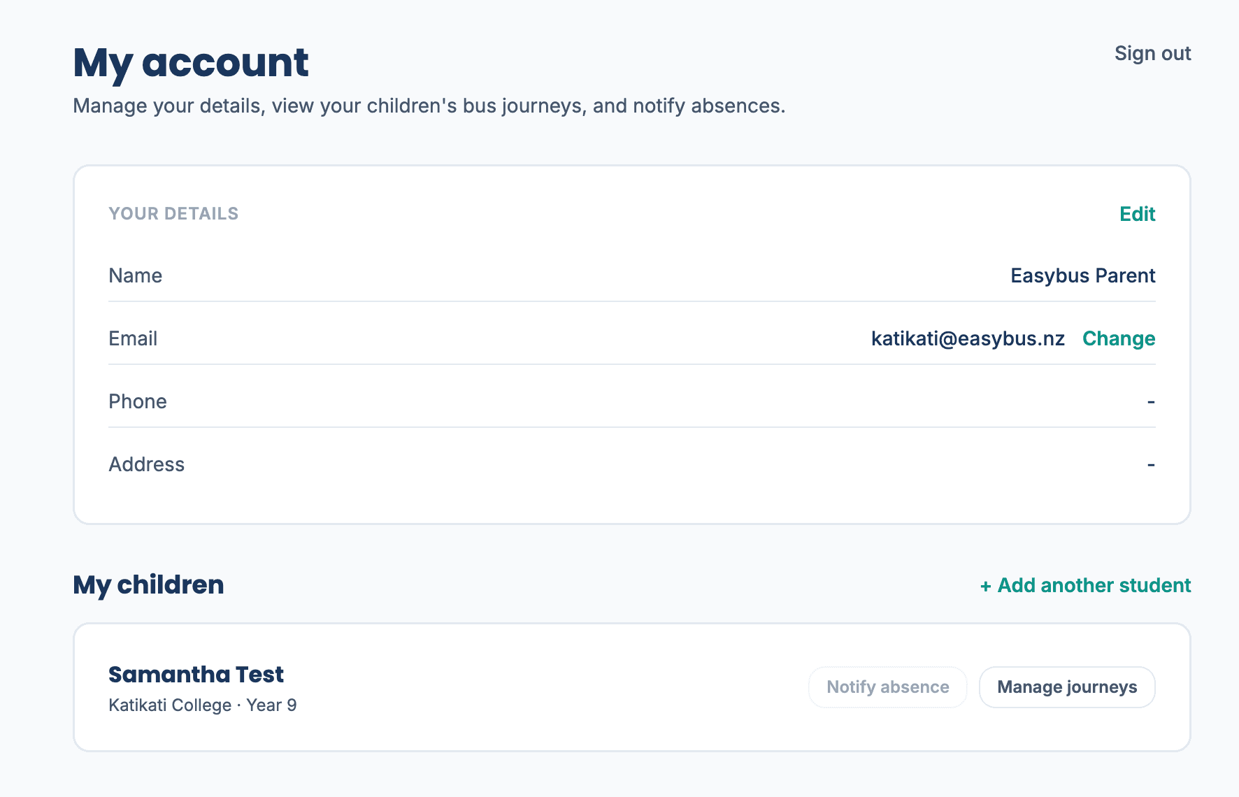 My Account showing Samantha Test under "My children" with Notify absence and Manage journeys buttons.